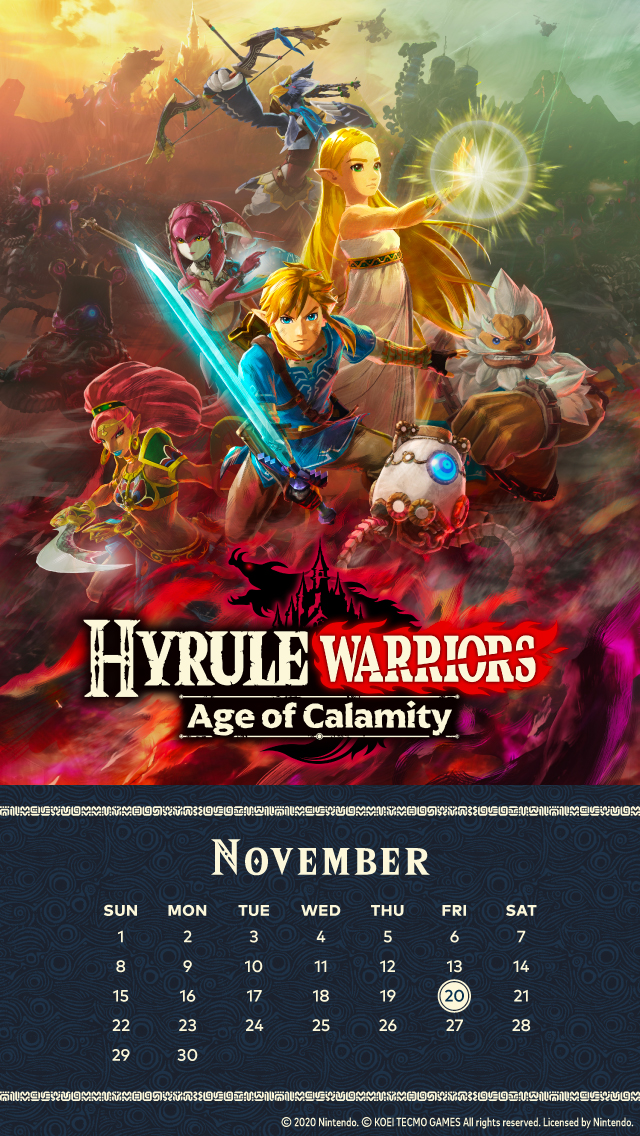 my.nintendo.com/Calendar - November 2020 - Hyrule Warriors - Age of Calamity/HyruleWarriors_AoC_Nov20_Calendar_[640x1136].jpg